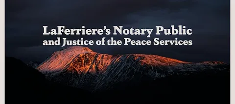 LaFerriere Notary and Justice of the Peace, NH