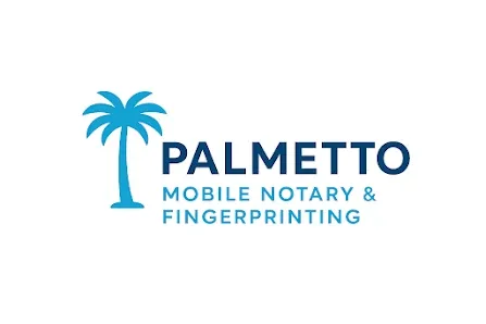 Palmetto Mobile Notary & Fingerprinting